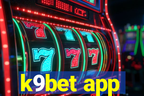 k9bet app
